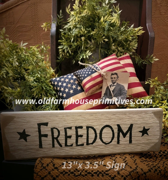 #BWS737 Primitive "FREEDOM" Sign 🇺🇸 MADE IN USA