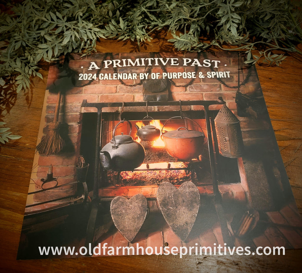 WC24PS "A Primitive Past" 2024 Wall Calendar Old Farmhouse Primitives