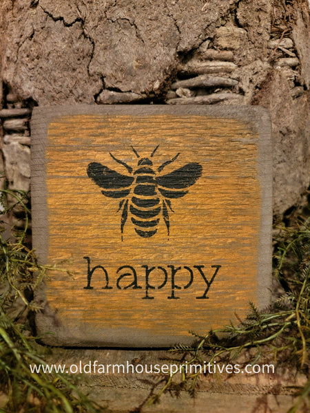 #BWS2243 Primitive "BEE" Happy Sign 🐝