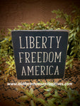 #HAV10756  #Liberty, Freedom, America" 🇺🇸 Sign