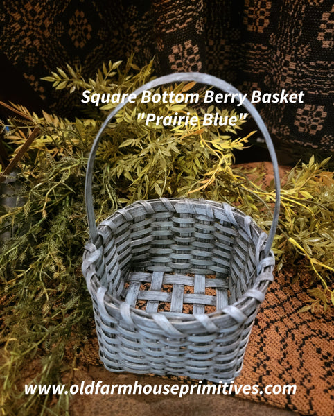 #WHBRSQ-PB Primitive "Prairie Blue" Square Bottom Berry Basket