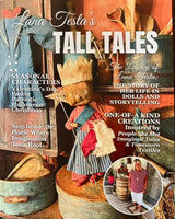 #LTALL Primitive Place SPECIAL EDITION!  "Lana Testa's Tall Tales" Magazine