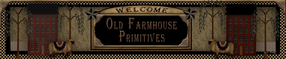 Old Farmhouse Primitives 
