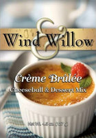 #34116  Wind & Willow Creme Brulee Cheeseball Mix
