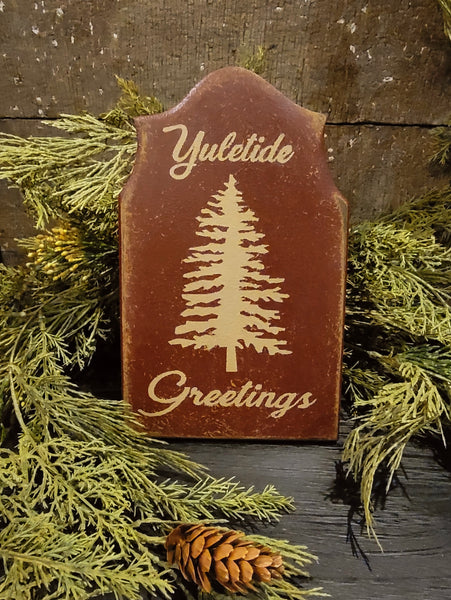 #YTG Primitive "Yuletide Greetings" Tavern Style Shelf Sitter
