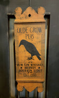 #1-PBT Primitive "Olde Crow Pub" Tavern Sign MADE IN THE USA!