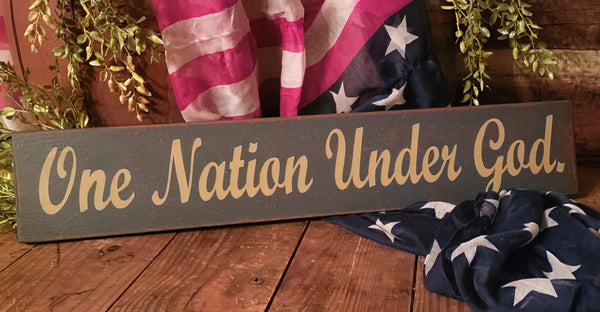 #ONG-CT "ONE NATION UNDER GOD" 24"x 4.5" Sign MADE IN AMERICA!
