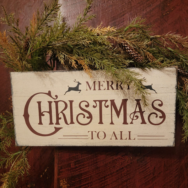 #WHMCR  "Merry Christmas To All"  Sign With Reindeer & Rusty Wire