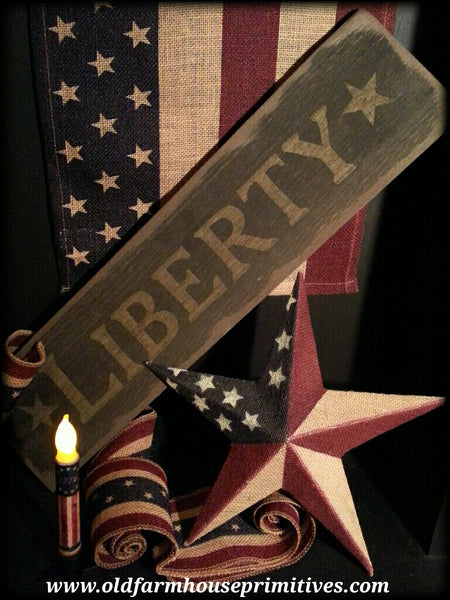 #BWS745 Primitive "Liberty" Sign